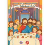 Coloring Sacred Stories - For kids