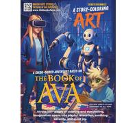 Coloring the Metaverse: A color-guided adventure based on The Book Of Ava