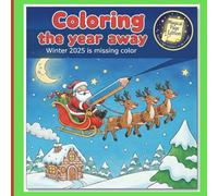 Coloring the year away. Magical page edition: Winter 2025 is missing color