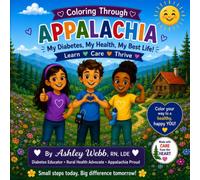 Coloring Through Appalachia: My Diabetes, My Health, My Best Life!