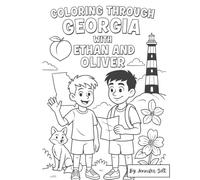 Coloring Through Georgia with Ethan and Oliver (Ethan and Oliver Adventures)