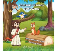 Coloring Through God's Word: Bible Verses for Kids