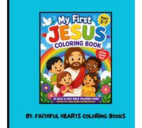 Coloring Through the Life of Jesus: Bold and Easy Bible Coloring Pages for Kids Ages 3-7 | Christian Coloring Book with Simple Jesus Stories for Preschool, Kindergarten, and Early Learners