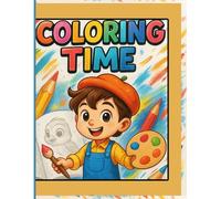 Coloring time: " 104 pagine da colorare stile matita e giochi da fare sia per bambini e adulti "