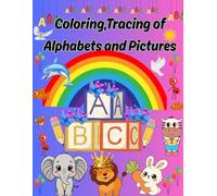 Coloring, Tracing of Alphabets and Pictures (Happy Hands Tracing & Learning)