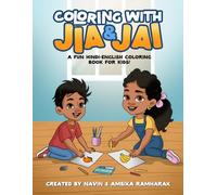 Coloring With Jia & Jai: A Fun Hindi-English Coloring Book for Kids! (The Adventures of Jia & Jai)