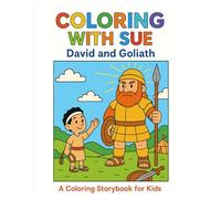 Coloring with Sue: David and Goliath (Bible)