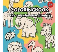 Coloringbook for children : the colorful animal world with 50 unique motives to color in