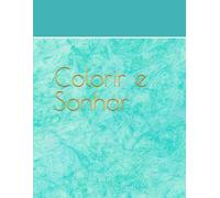Colorir e Sonhar
