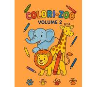 Colorizoo Volume 2: Cute coloring book with jungle, farm, ocean