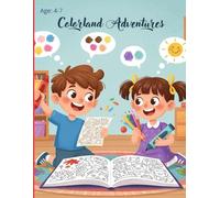 Colorland Adventures: A Fun Coloring Book for Kids Ages 4-7 | Creative Drawing and Imagination Activities | Fun Nature & Animals | for Boys and Girls | Educational |Develop Creativity