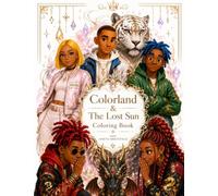 Colorland & The Lost Sun Coloring Book