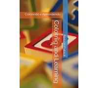 Colornig and Learning: Colorindo e Aprendendo