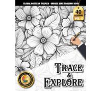 COLOROO Ink Tracing Book: Floral Pattern for Stress Relief and Mindful Creativity: Reverse Coloring Book for Adults | Enjoy Peaceful Artistic Practice ... (Floral Pattern Trace and Explore Series)
