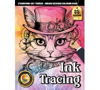 COLOROO Ink Tracing Book: Steampunk Cat for Relaxation and Artistic Confidence: Tracing Coloring Book Adult for Beginners | Build Steady Pen Control ... Illustrations (Steampunk Cat Tracing Series)