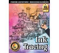 COLOROO Ink Tracing Book: Steampunk Locations for Relaxation and Skill Building: Stress Relief Coloring Book Featuring Guided Ink Paths | Discover ... Streets (Steampunk Location Tracing Series)