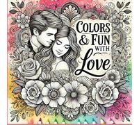 Colors and Fun with LOVE