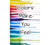 Colors Make You Feel