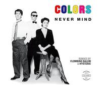 Colors - Never Mind [Import] [Vinilo]