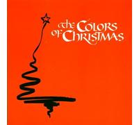 Colors of Christmas by Various Artists