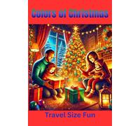 Colors of Christmas: Elegant Designs to Inspire Joy - Travel Size (Color & Go: Travel-Sized Coloring Adventures)