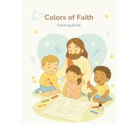 Colors of Faith. Coloring Book (Hearts of Jesus)
