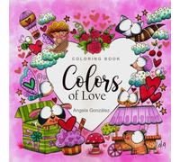 Colors of Love: Coloring Book (Traditional Bound)