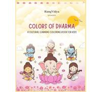 COLORS OF SANATAN DHARMA: A Cultural Learning Coloring Book for Kids