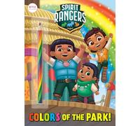 Colors of the Park! (Spirit Rangers)
