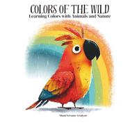 Colors of the Wild: Learning Colors with Animals and Nature