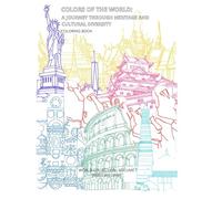 Colors of the World: A Journey Through Heritage and Cultural Diversity