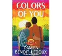 Colors of You: 4 (Love Grows in Honest Places)