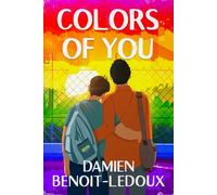Colors of You (Love Grows In Honest Places)