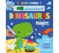 Colors Sorpresa: Dinosaures Màgics
