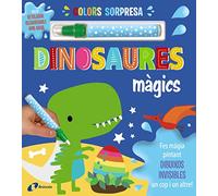 Colors sorpresa. Dinosaures màgics (Catalá - A PARTIR DE 3 ANYS - MANIPULATIUS (LLIBRES PER TOCAR I JUGAR), POP-UPS - Altres llibres)