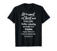 Colosenses 3:16 Que Habite La Palabra De Cristo Escritura Jesús Camiseta