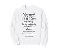 Colosenses 3:16 Que Habite La Palabra De Cristo Escritura Jesús Sudadera