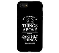 Colosenses 3:2 Versículo de la Biblia Christian Heaven Things Above God Carcasa para iPhone SE (2020) / 7/8