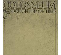 Colosseum - Daughter Of Time (Gatefold sleeve) [180 gm LP Vinyl] [Vinilo]