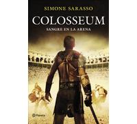 Colosseum: Sangre en la arena (Planeta Internacional)