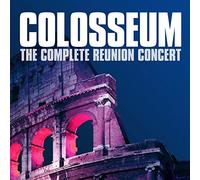 Colosseum - The Complete Reunion Concert