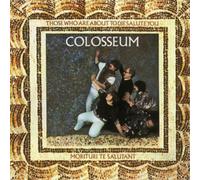 Colosseum - Those Who Are About To Die Salute You