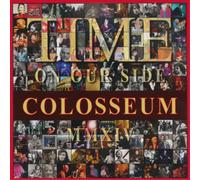 Colosseum Time On Our Side: MMXIV (Vinyl) 12" Album