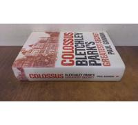 Colossus: Bletchley Park's Last Secret