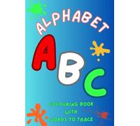 Colour and Trace Alphabet Book
