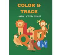 Colour and Trace: Animal Activity Book