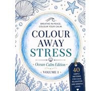Colour Away Stress: Ocean Calm Edition