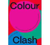 Colour Clash: vibrant colour palettes in graphic design