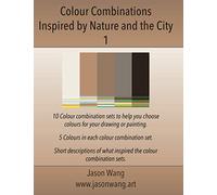 Colour Combinations Inspired by Nature and the City 1
