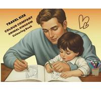 Colour Company Colouring Book Animal Kingdom: 88 Dual-Level Images for Adults and Kids - TRAVEL SIZE (TRAVEL SIZE Colouring Books)
